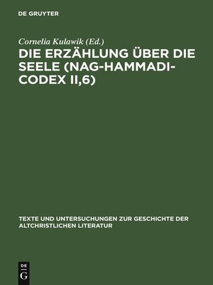 cover image of Die Erzählung über die Seele (Nag-Hammadi-Codex II,6)